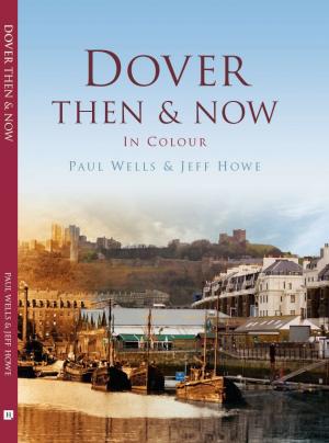 Book Launch - Dover Then and Now